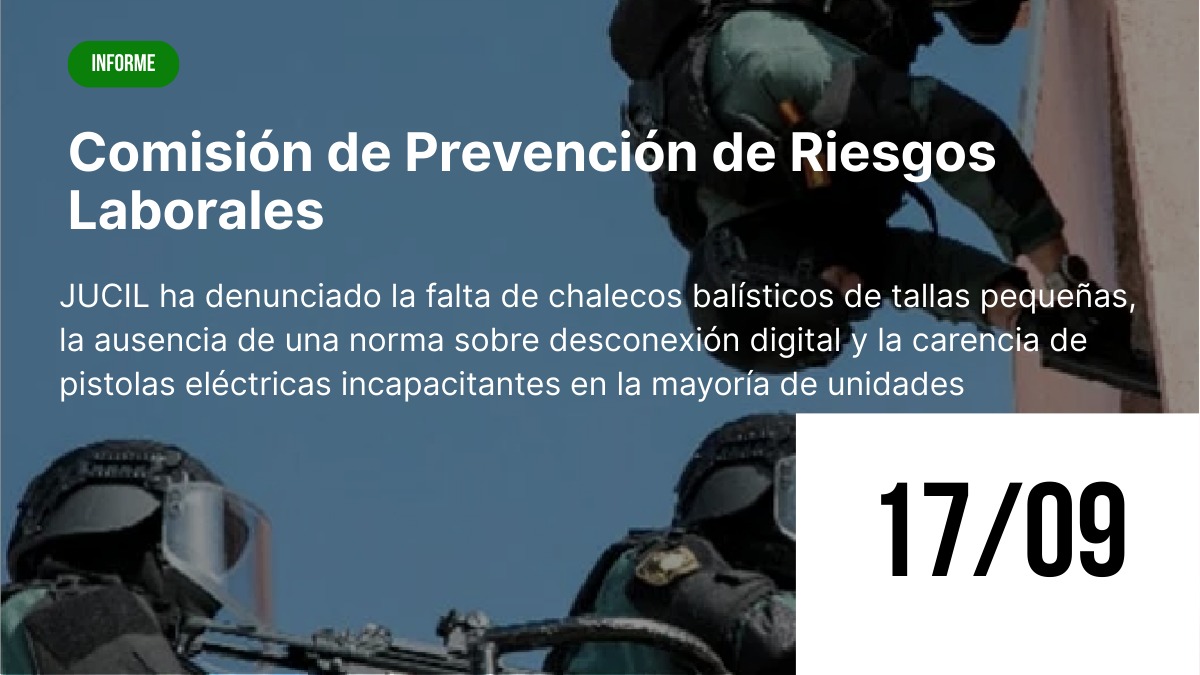 Representantes de JUCIL intervienen en la Comisión de Riesgos Laborales de la Guardia Civil celebrada el 17 de septiembre de 2025.