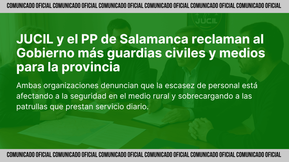 Reunión de JUCIL y el PP de Salamanca reclamando más efectivos y medios para la Guardia Civil en la provincia